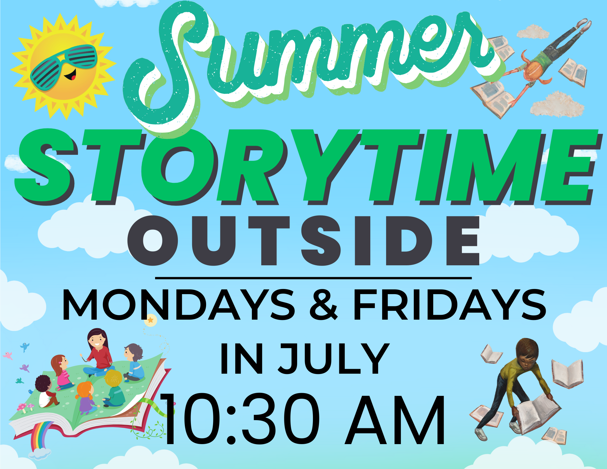 Summer storytime outside Mondays & Fridays in July 10:30 AM