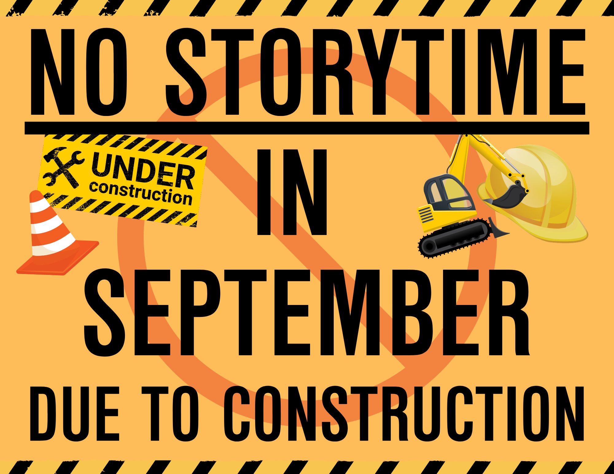 No Storytime in September Due to Contruction